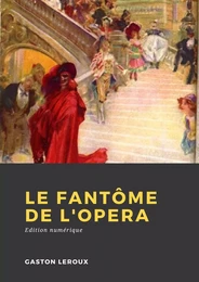 Le Fantôme de l'Opéra