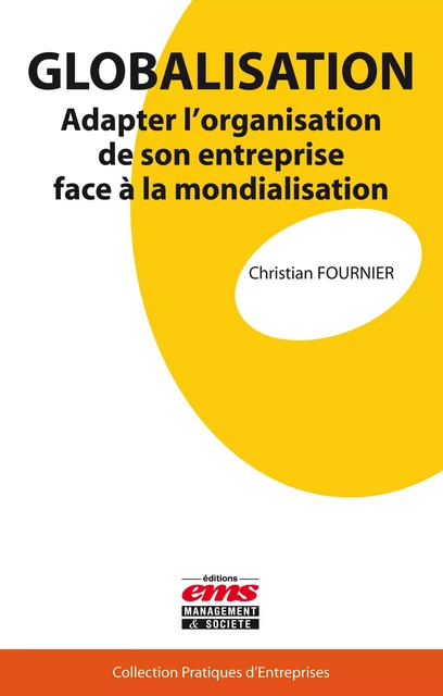 Globalisation - Christian Fournier - Éditions EMS