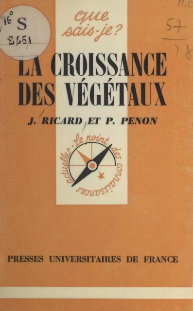 La croissance des végétaux - Paul Penon, Jacques Ricard - (Presses universitaires de France) réédition numérique FeniXX