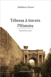 Tébessa à travers l'Histoire