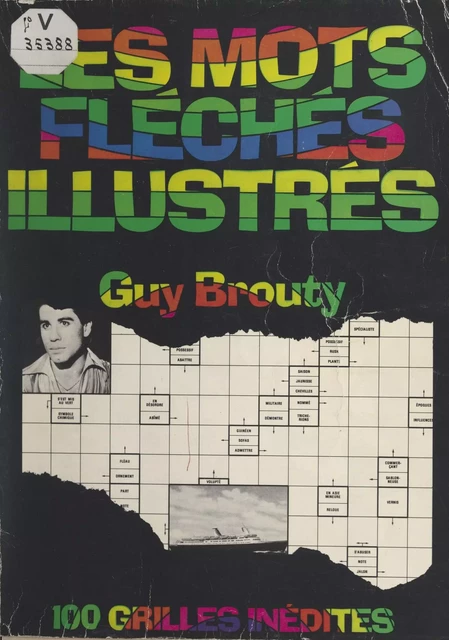 Les mots fléchés illustrés - Guy Brouty - (Éditions Du Masque) réédition numérique FeniXX