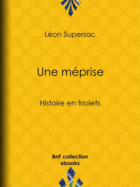 Une méprise - Léon Supersac - BnF collection ebooks