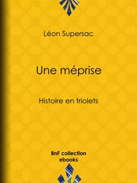 Une méprise