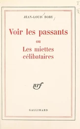 Voir les passants