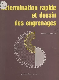 Détermination rapide et dessin des engrenages