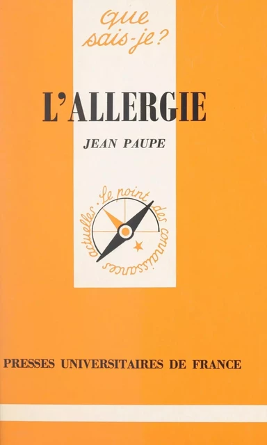 L'allergie - Jean Paupe - (Presses universitaires de France) réédition numérique FeniXX