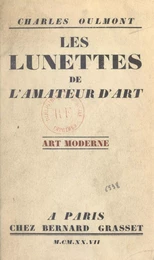 Les lunettes de l'amateur d'art (2)