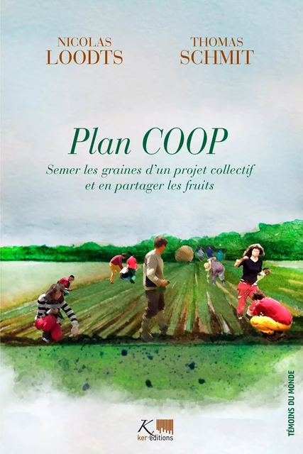 Plan COOP - Nicolas Loodts, Thomas Schmit - Ker