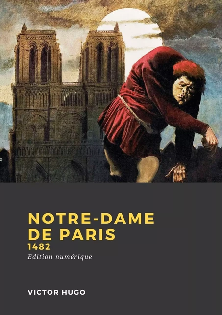 Notre-Dame de Paris - Victor Hugo - Librofilio