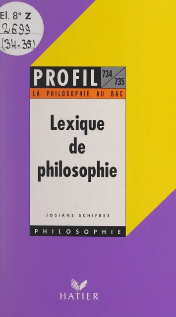 Lexique de philosophie - Josiane Schifres - (Hatier) réédition numérique FeniXX