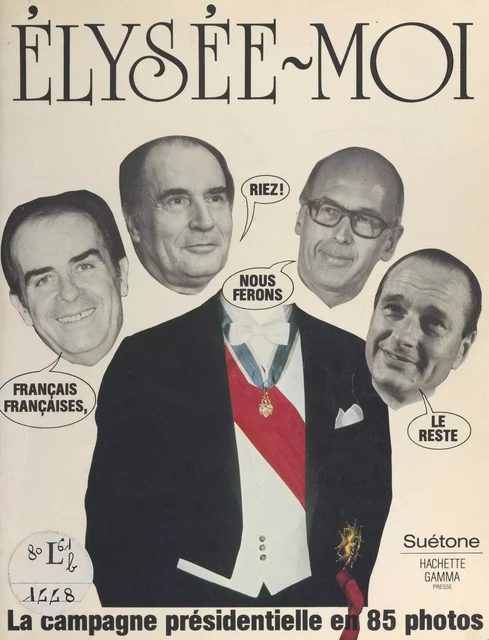 Élysée-moi -  Suétone - (Hachette) réédition numérique FeniXX