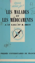 Les malades et les médicaments