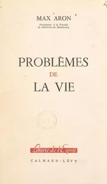 Problèmes de la vie