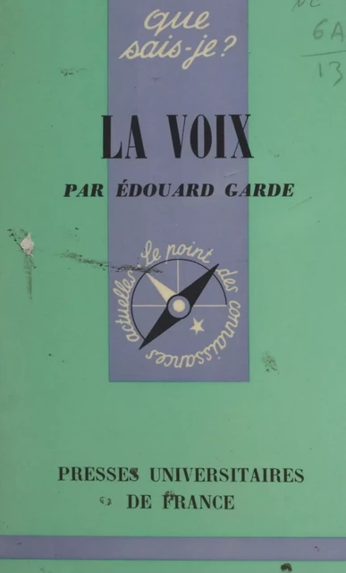 La voix - Édouard Garde - (Presses universitaires de France) réédition numérique FeniXX