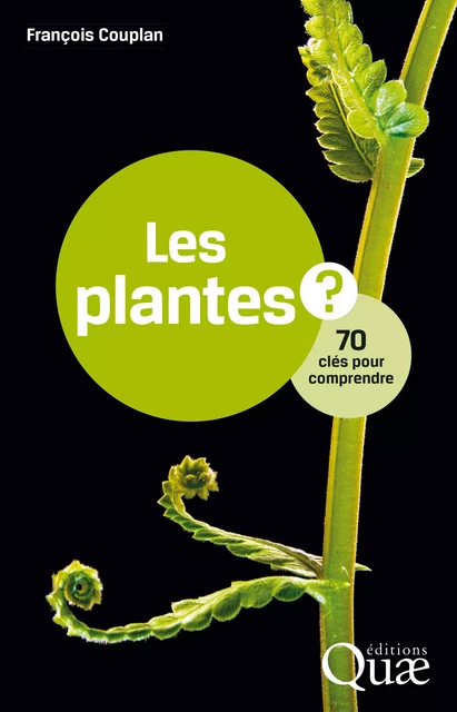 Les plantes - Francois Couplan - Quae