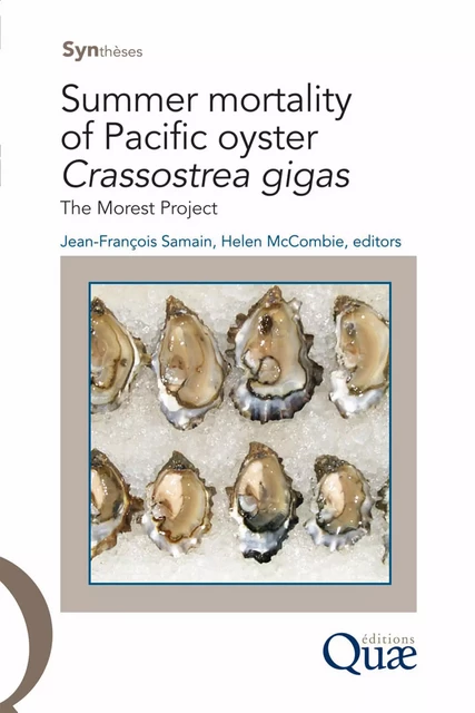 Summer Mortality of Pacific Oyster Crassostrea Gigas - Jean-François Samain, Helen McCombie - Quae