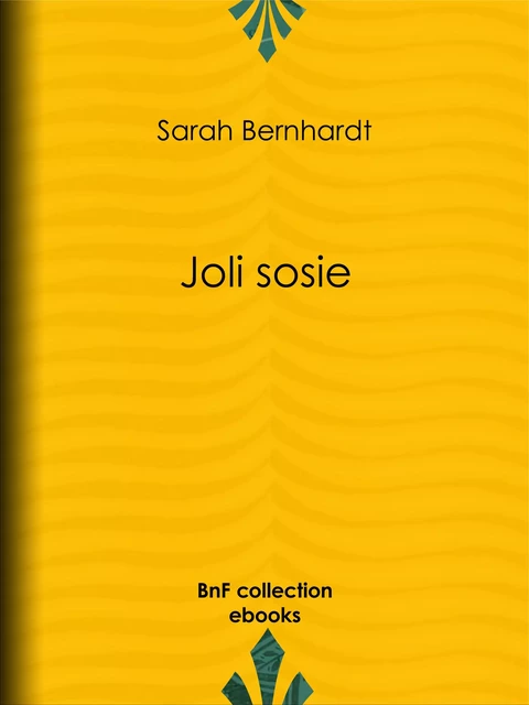 Joli sosie - Sarah Bernhardt - BnF collection ebooks