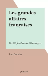 Les grandes affaires françaises