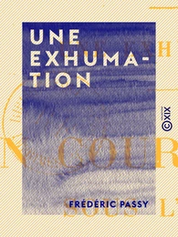 Une exhumation