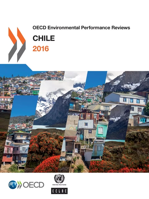 OECD Environmental Performance Reviews: Chile 2016 -  Collectif - OECD