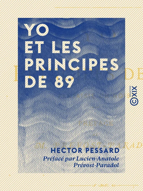 Yo et les principes de 89 - Fantaisie chinoise - Hector Pessard - Collection XIX