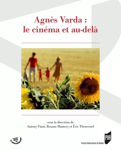 Agnès Varda : le cinéma et au-delà -  - Presses universitaires de Rennes