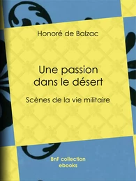 Une passion dans le désert