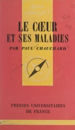 Le cœur et ses maladies