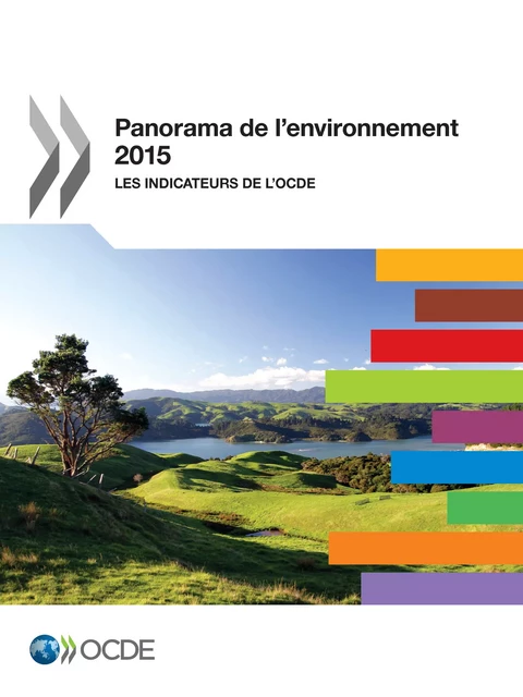 Panorama de l'environnement 2015 -  Collectif - OECD