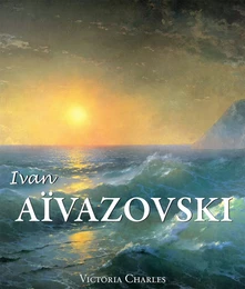 Ivan Aïvazovski et les peintres russes de l'eau