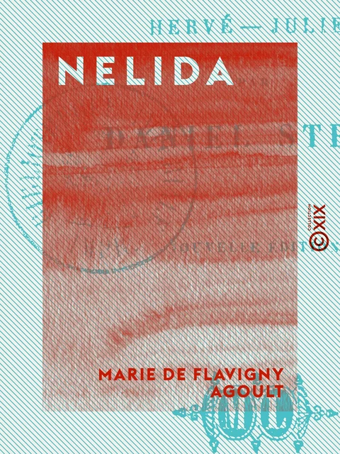 Nelida - Marie de Flavigny Agoult - Collection XIX