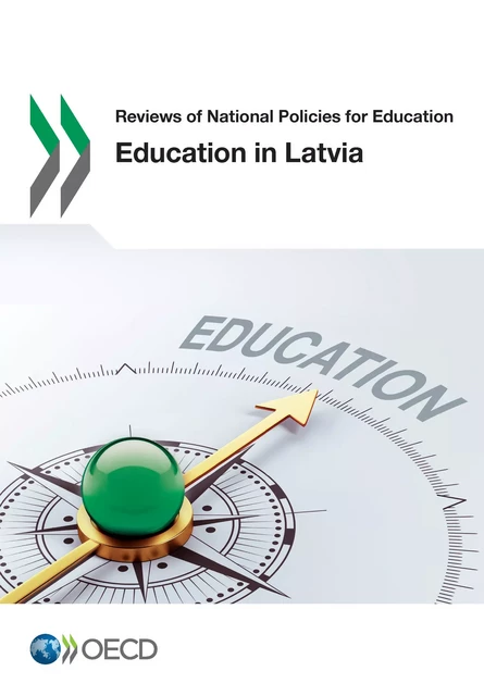 Education in Latvia -  Collectif - OECD