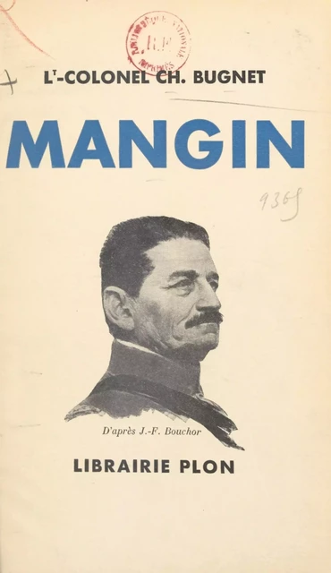 Mangin - Charles Bugnet - (Plon) réédition numérique FeniXX