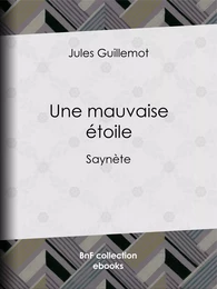 Une mauvaise étoile