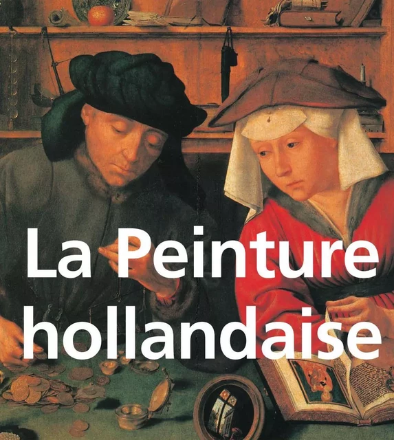 La Peinture hollandaise - Henrt Havard - Parkstone International