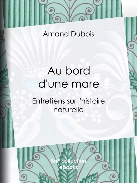 Au bord d'une mare - Amand Dubois - BnF collection ebooks