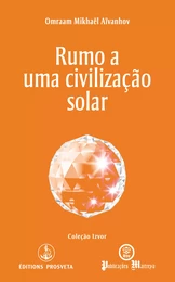 Rumo a uma civilização solar