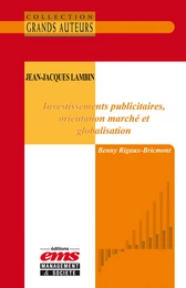 Jean-Jacques Lambin - Investissemens publicitaires, orientation marché et globalisation