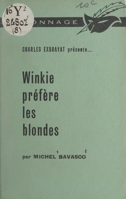 Winkie préfère les blondes - Michel Bavasco - (Éditions Du Masque) réédition numérique FeniXX