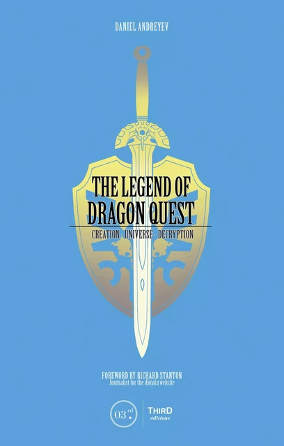 The Legend of Dragon Quest - Daniel Andreyev - Third Editions