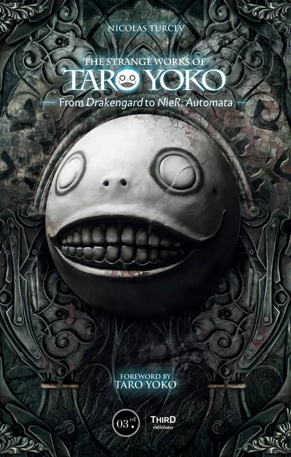 The Strange Works of Taro Yoko - Nicolas Turcev - Third Editions