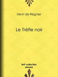 Le Trèfle noir