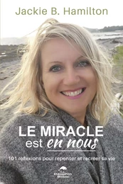 Le miracle est en nous