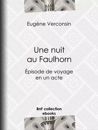 Une nuit au Faulhorn