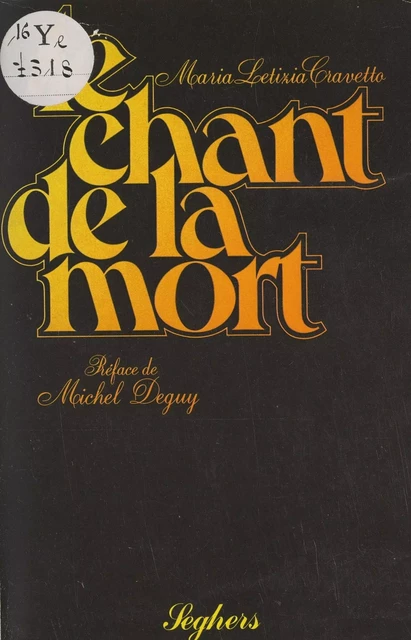 Le chant de la mort - Maria Letizia Cravetto - (Seghers) réédition numérique FeniXX