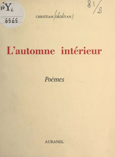 L'automne intérieur - Christian Dedeyan - (Aubanel) réédition numérique FeniXX