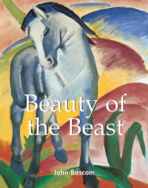 Beauty of the Beast - John Bascom - Parkstone International