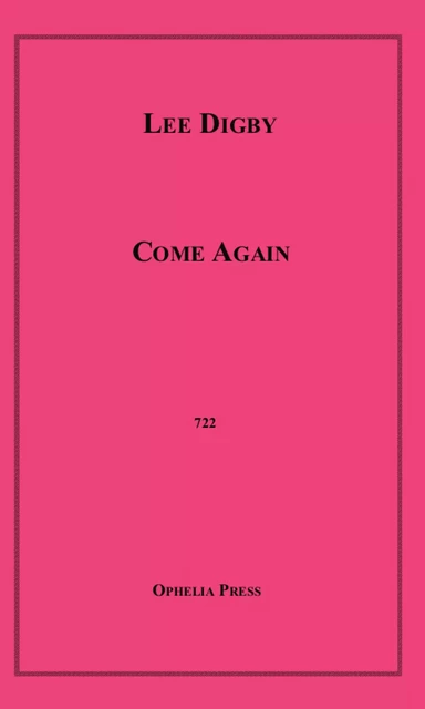 Come Again - Lee Digby - Disruptive Publishing