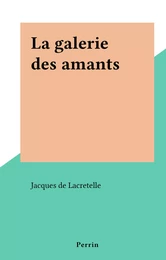 La galerie des amants