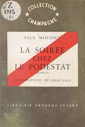 La soirée chez le podestat